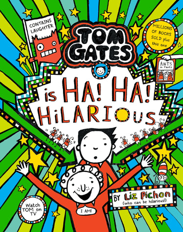 Tom Gates Is Ha! Ha! Hilarious (tom Gates #23)